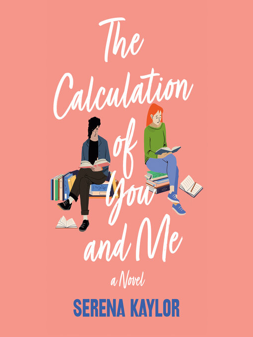 Title details for The Calculation of You and Me by Serena Kaylor - Wait list